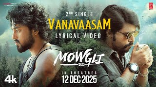 Poster  Vanavaasam Lyrics – Mowgli (Telugu) | Kaala Bhairava 