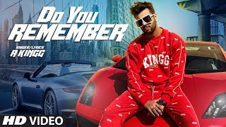 Poster do you remember lyrics – a kingg