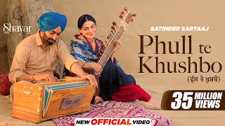Poster 
Phull Te Khushboo Lyrics – Satinder Sartaaj | From Shayar 