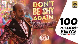 Poster don’t be shy lyrics – bala