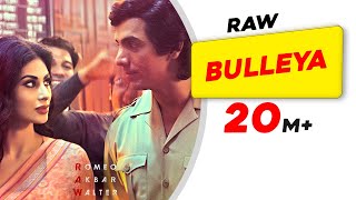 Poster बुल्लेया bulleya lyrics – raw | john abraham, mouni roy