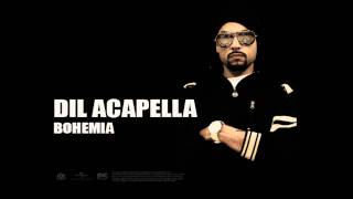 Poster dil acapella lyrics – bohemia