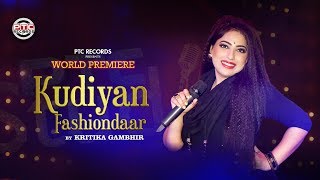 Poster kudiyan fashiondaar lyrics – kritika gambhir