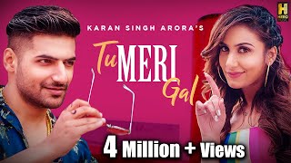 Poster tu meri gal lyrics – karan singh arora