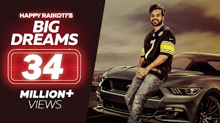 Poster big dreams lyrics – happy raikoti, deep jandu