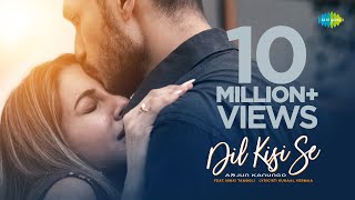 Poster dil kisi se lyrics – arjun kanungo
