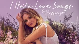 Poster i hate love songs lyrics – kelsea ballerini