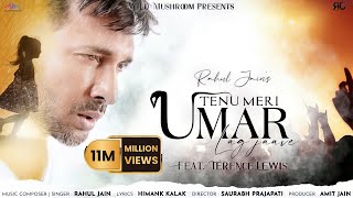 Poster tenu meri umar lag jaave hindi lyrics – rahul jain