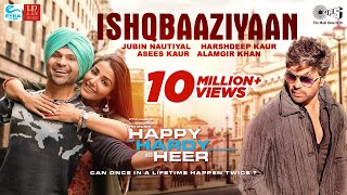 Poster ishqbaaziyaan lyrics – happy hardy and heer