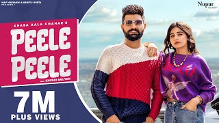 Poster Peele Peele Lyrics – Khasa Aala Chahar