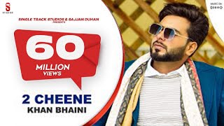 Poster 2 cheene lyrics – khan bhaini