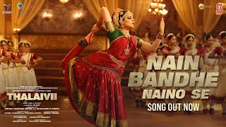 Poster नैन बाँधे नैन से nain bandhe naino se lyrics in hindi – thalaivi | kangana ranaut