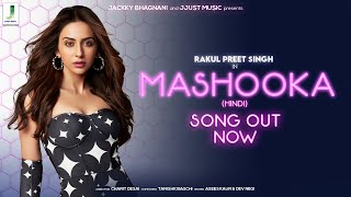 Poster Mashooka Lyrics – Rakul Preet Singh