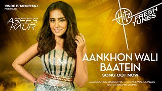 Poster Aankhon Wali Baatein Lyrics – Asees Kaur