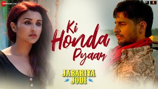 Poster ki honda pyaar lyrics – jabariya jodi | arijit singh