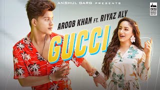 Poster gucci lyrics – aroob khan | riyaz aly