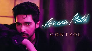 Poster control lyrics – armaan malik