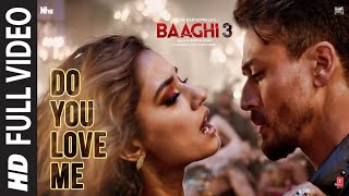 Poster do you love me lyrics – baaghi 3