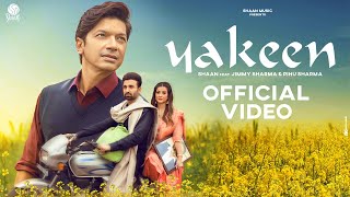 Poster यकीन yakeen hindi lyrics – shaan