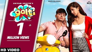 Poster galti lyrics – shivam grover
