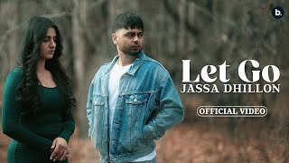 Poster Let Go Lyrics – Jassa Dhillon