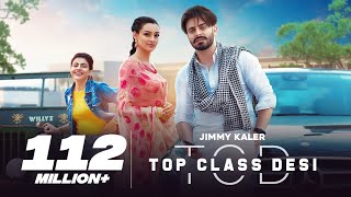 Poster top class desi lyrics – jimmy kaler x gurlez akhtar