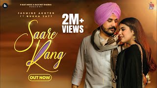 Poster Saare Rang Lyrics – Jasmeen Akhtar x Bukka Jatt
