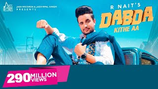 Poster dabda kithe aa lyrics – r nait x gurlez akhtar