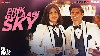 Poster pink gulabi sky lyrics – the sky is pink
