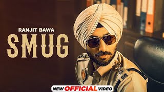 Poster 
Smug Lyrics – Ranjit Bawa 