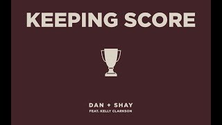 Poster keeping score lyrics – dan + shay | kelly clarkson
