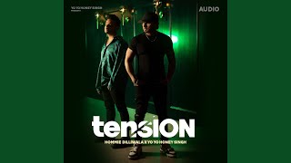 Poster Tension Lyrics – Yo Yo Honey Singh