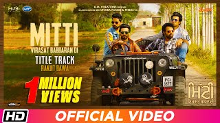 Poster mitti lyrics – ranjit bawa | mitti virasat babbaran di