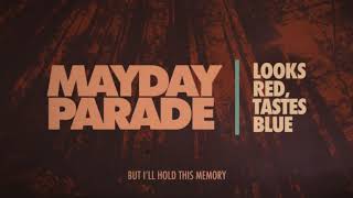 Poster looks red, tastes blue lyrics – mayday parade