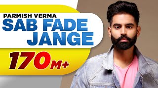 Poster sab fade jange lyrics – parmish verma | desi crew