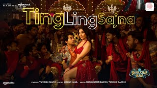 Poster  Ting Ling Sajna Lyrics – Bhool Chuk Maaf 