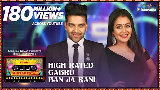 Poster high rated gabru ban ja rani lyrics – guru randhawa, neha kakkar