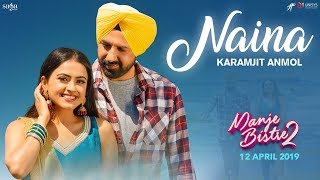Poster naina lyrics – manje bistre 2 | karamjit anmol