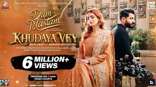 Poster Khudaya Vey Lyrics – Bilal Saeed (OST Dum Mastam)